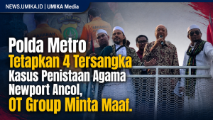 Polda Metro Tetapkan 4 Tersangka Kasus Penistaan Agama Newport Ancol, OT Group Minta Maaf