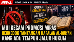 MUI Kecam Promosi Miras Berkedok Tantangan Hafalan Al-Qur’an, Kang Adi: Dorong Tempuh Jalur Hukum
