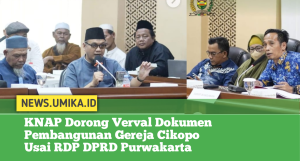 KNAP Dorong Verval Dokumen Pembangunan Gereja Cikopo Usai RDP DPRD Purwakarta
